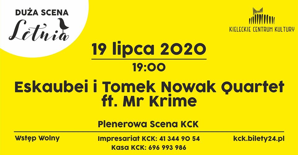 Eskaubei i Tomek Nowak Quartet ft. Mr Krime